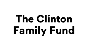 The Clinton Family Fund